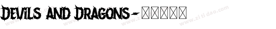 Devils and Dragons字体转换